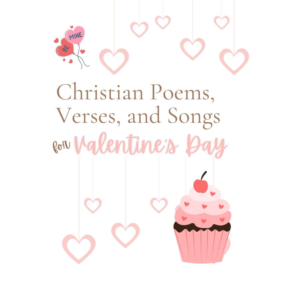 Christian Poems, Verses, & Songs for Valentine’s Day
